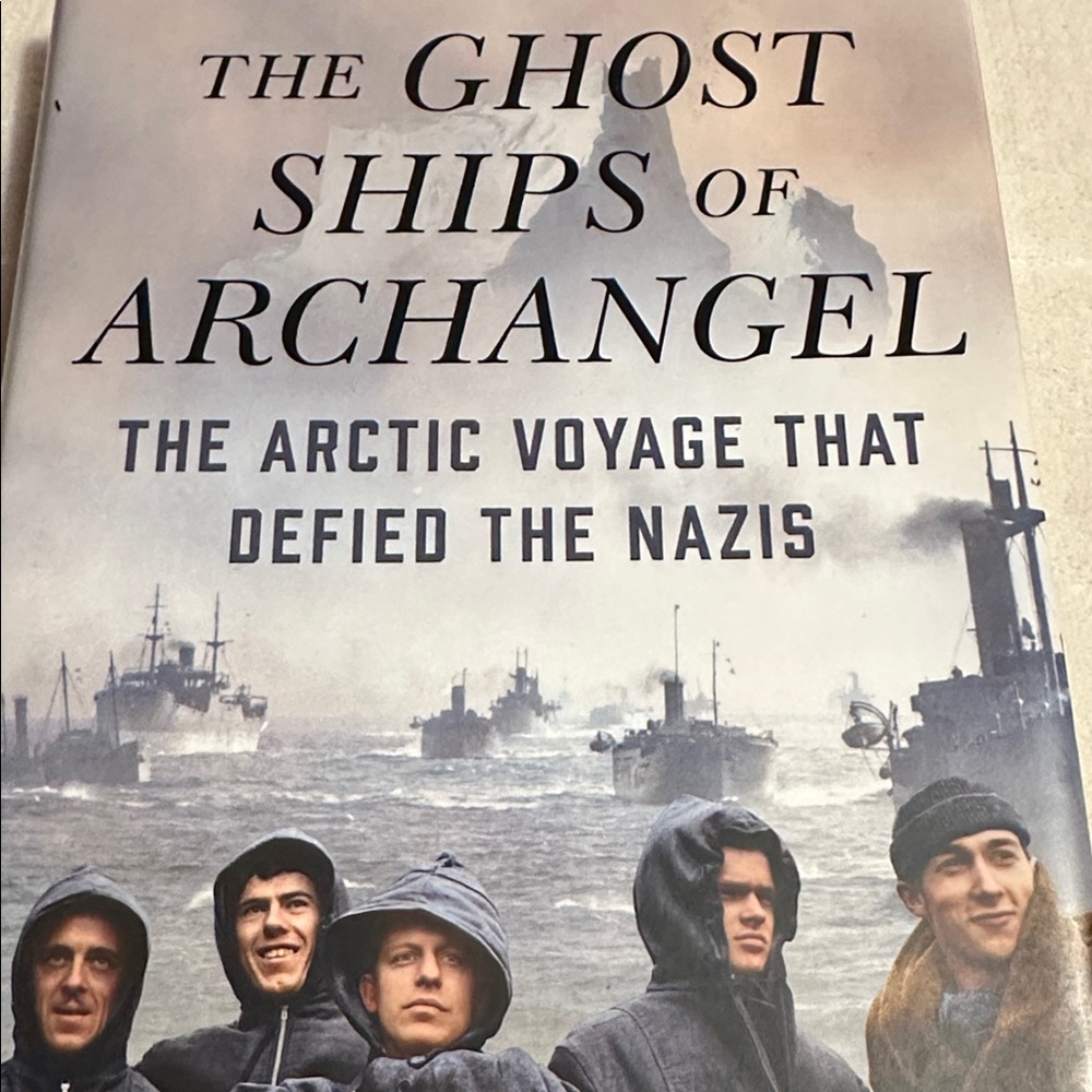 The ghost ship of Archangel the Arctic voyage that defied the Nazis